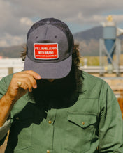 Load image into Gallery viewer, "FILL YOUR JEANS WITH BEANS" Trucker Hat